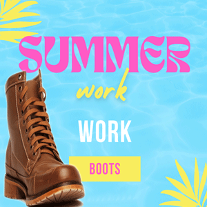 Best Work Boots for Summer